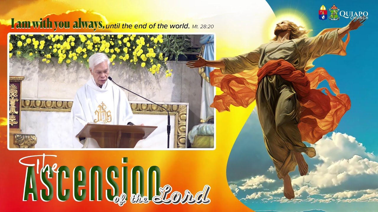 #QuiapoChurch 5PM Online Mass • 01 JUNE 2025 • Solemnity of THE ASCENSION of the Lord