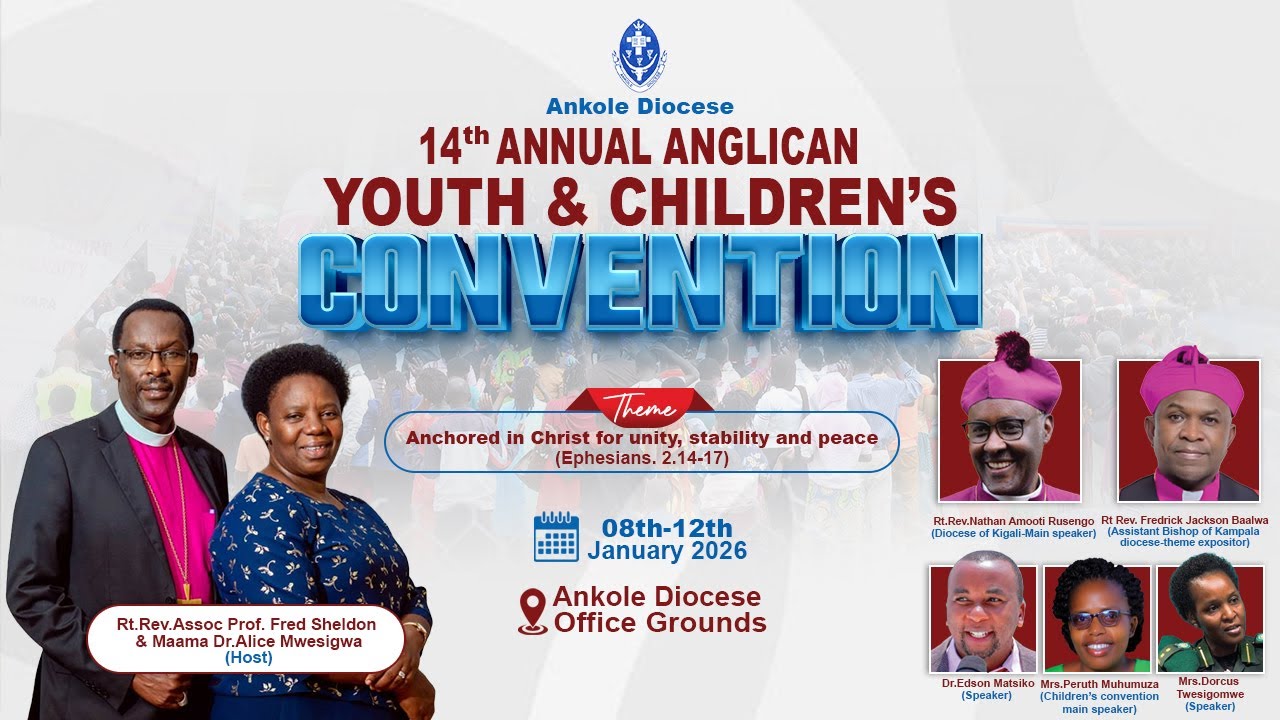OMUPIIRA-  14TH ANNUAL ANGLICAN YOUTH AND CHILDREN'S CONVENTION-DAY4