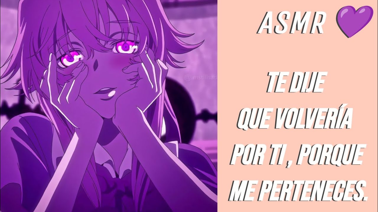 ASMR💜 Tú ex novia loca psicópata vuelve por ti. (Especial 10K)