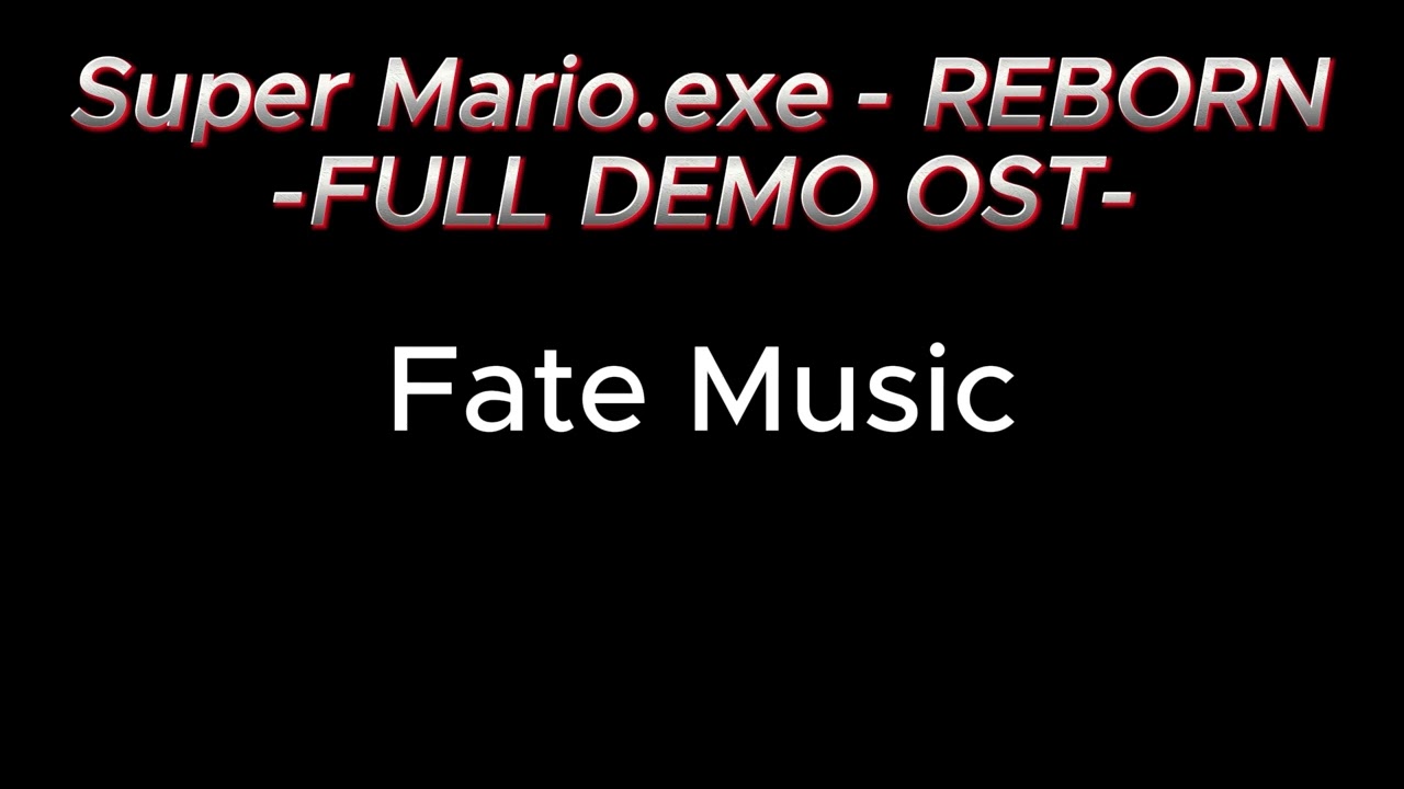Super Mario.EXE - REBORN ( Full Demo OST )