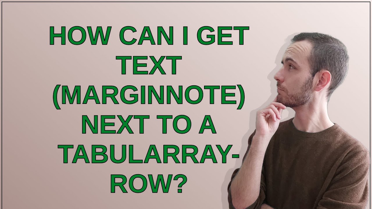 Tex: How can I get text (marginnote) next to a tabularray-row?