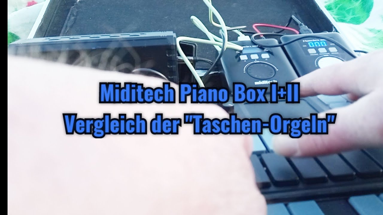 Miditech Piano Box mini I+II Vergleich der 