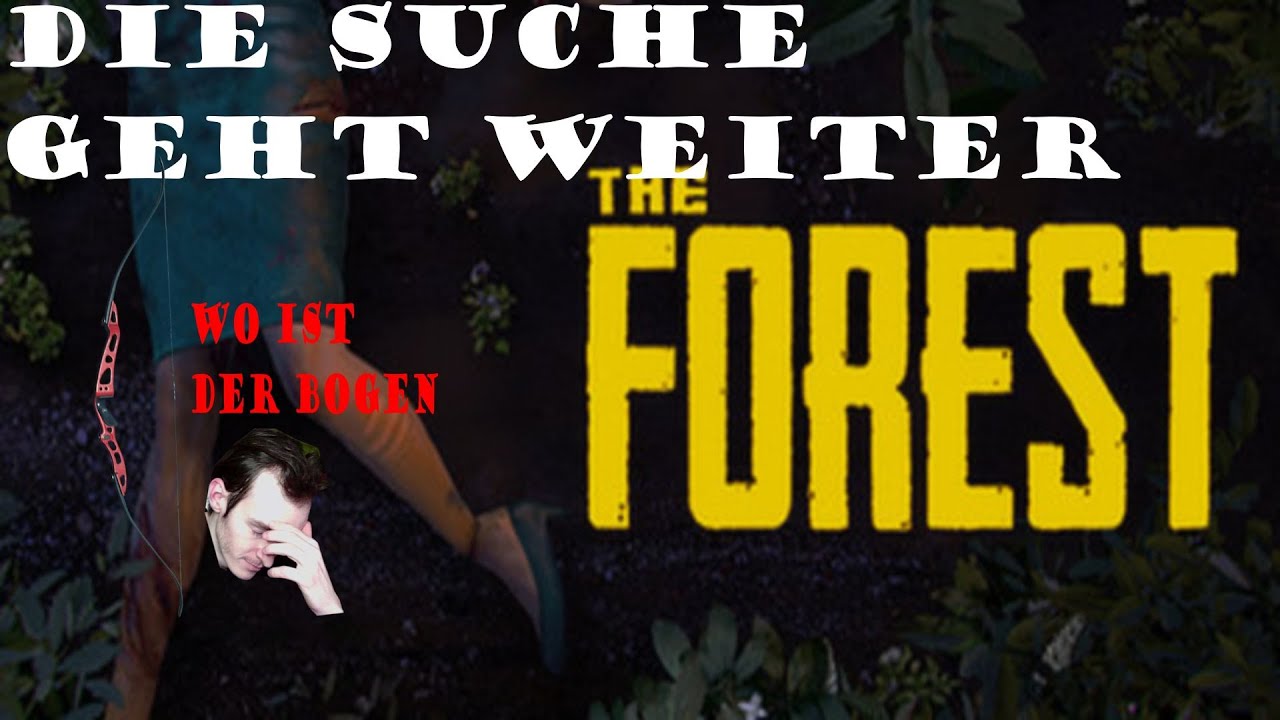 S2E13 the Forest |Die Suche hat kein Ende