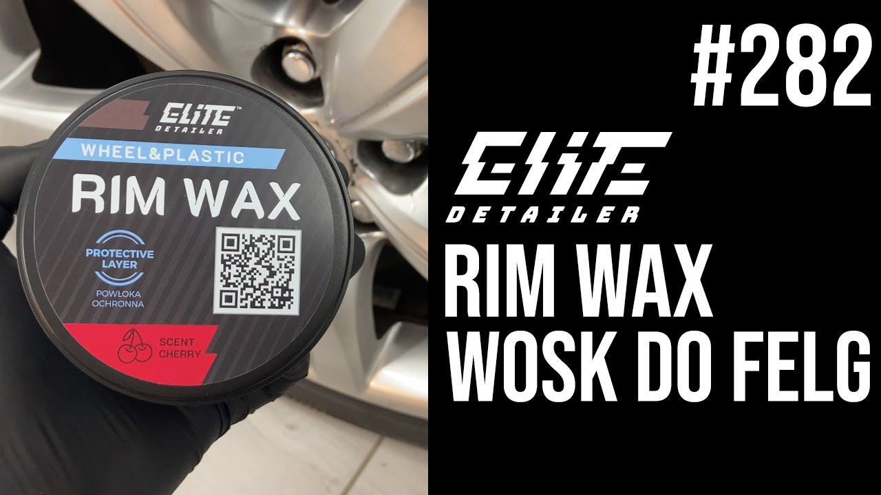 282 ELITE DETAILER - RIM WAX | Wosk do felg | Recenzja | #detailing #wheel #wax