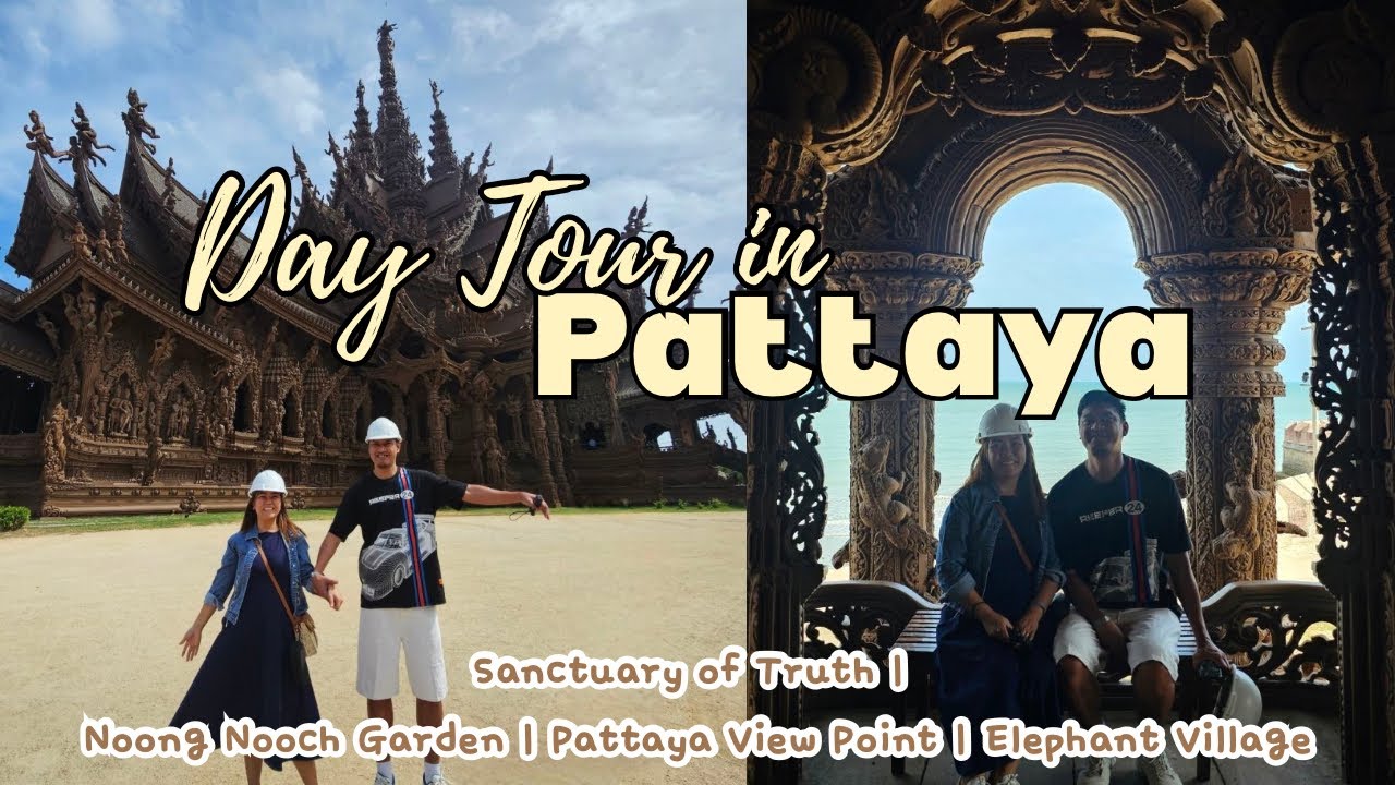 Thailand 2025 Part 3: Pattaya Day Tour | Sanctuary of Truth  