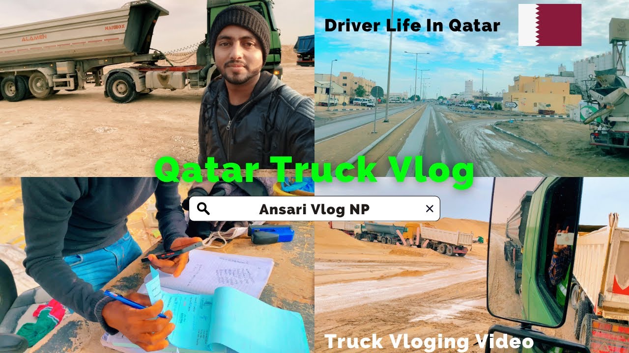 Qatar 🇶🇦 Truck Vloging 🤗 ! Driver Life In Qatar ! Ansari Vlog NP #ansarivlognp #truckdriver