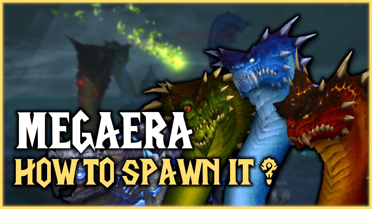 Megaera - How To Spawn It?