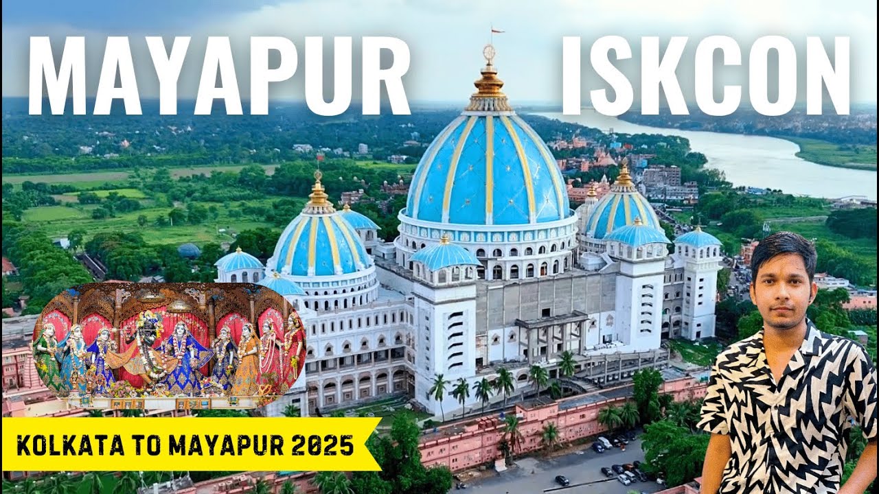 Mayapur ISKCON Full Vlog - From Kolkata to Mayapur Dham | Complete Travel Guide 2025