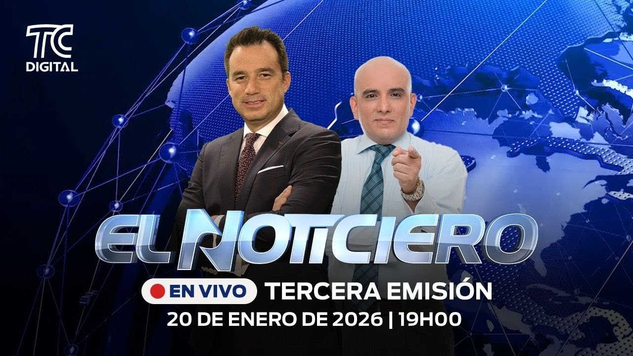 🔴EN VIVO | El Noticiero Tercera emisión: 20 de enero 2026