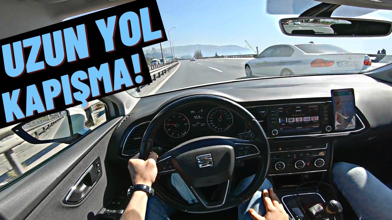 UZUN YOL BMW 320D KAPIŞMA ! SEAT LEON UZUN YOL VLOG POV SÜRÜŞ