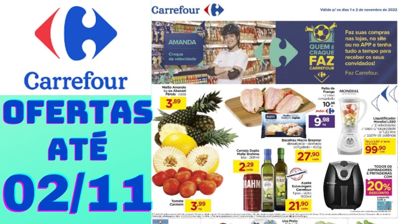 CARREFOUR OFERTAS AT&Eacute; 02/11/2022 FOLHETO FEIRA