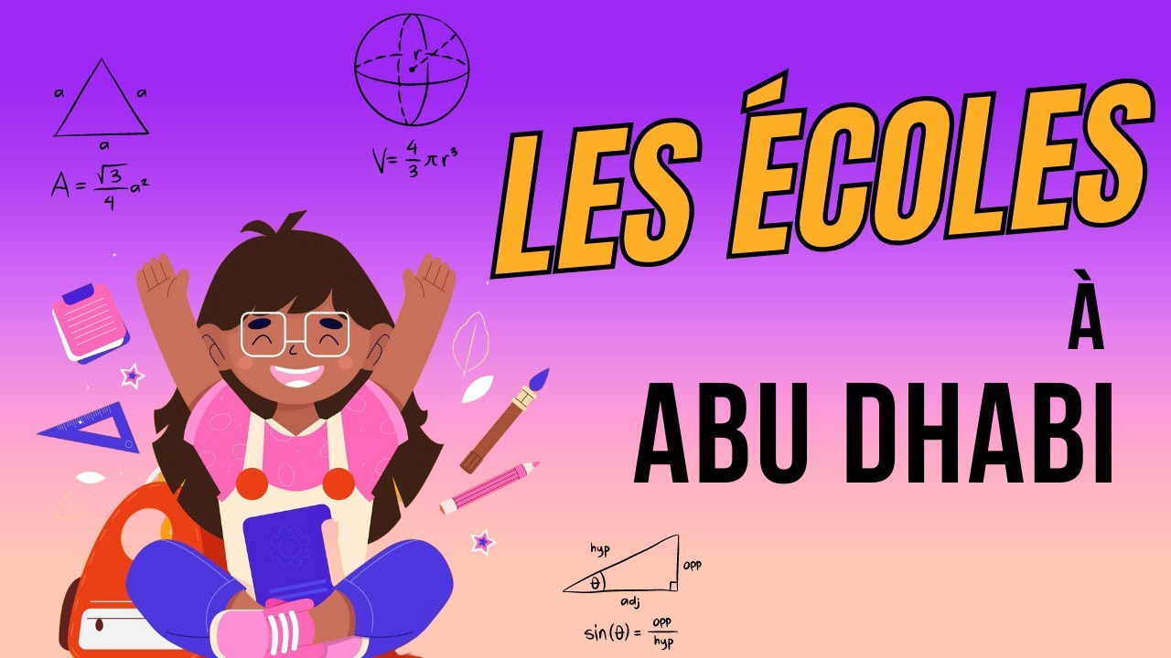Guide des écoles à Abu Dhabi | Quelle école ? Quel budget ?