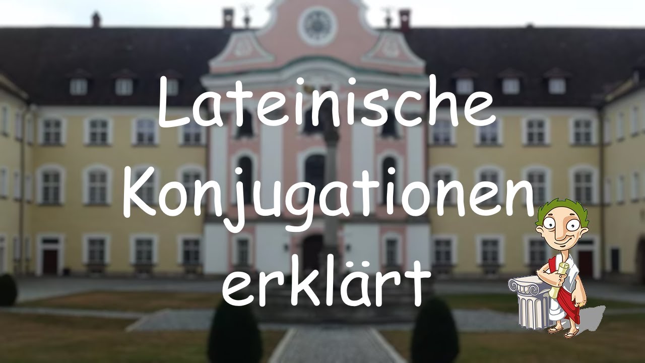 Lateinische Konjugationen erklärt