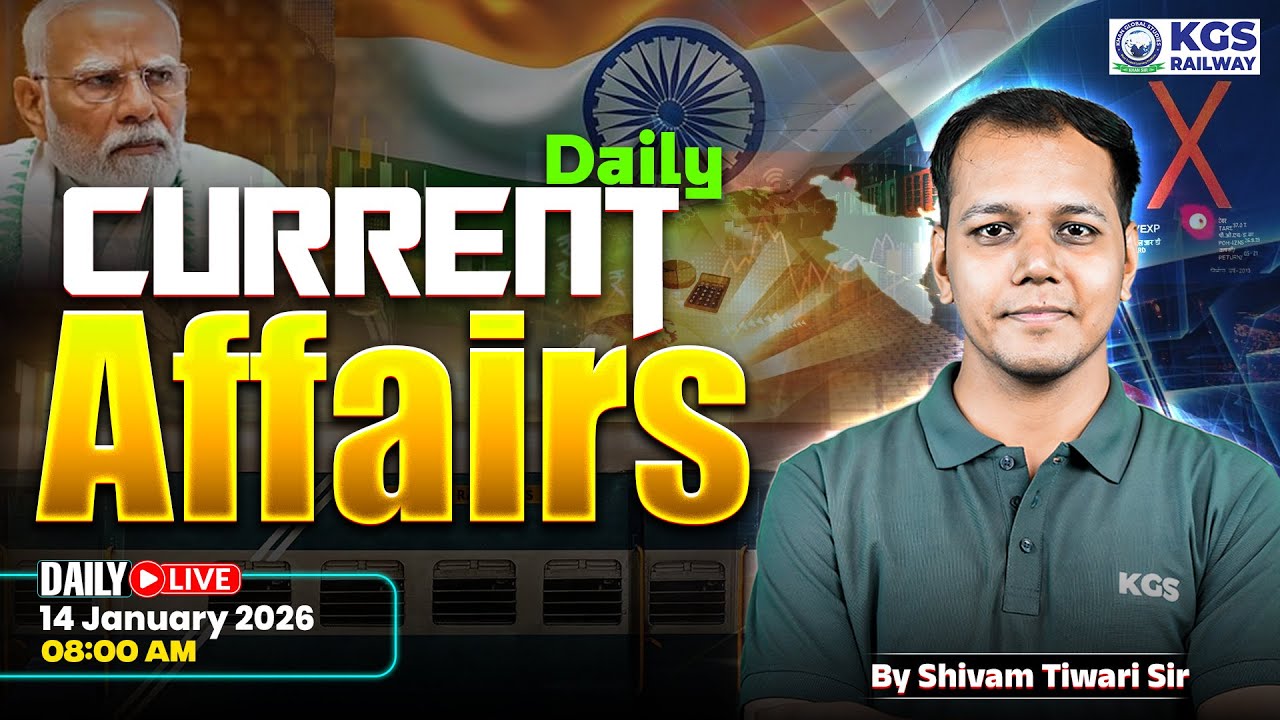 14 January Current Affairs/Static GK | Current Affairs for Railway Exams 2026 | Shivam Tiwari Sir