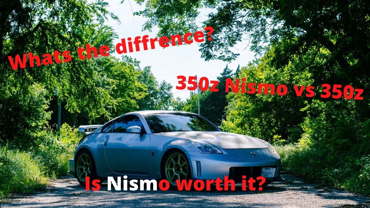 350z Nismo VS 350z| Whats The Difference And Is It Worth It?!?