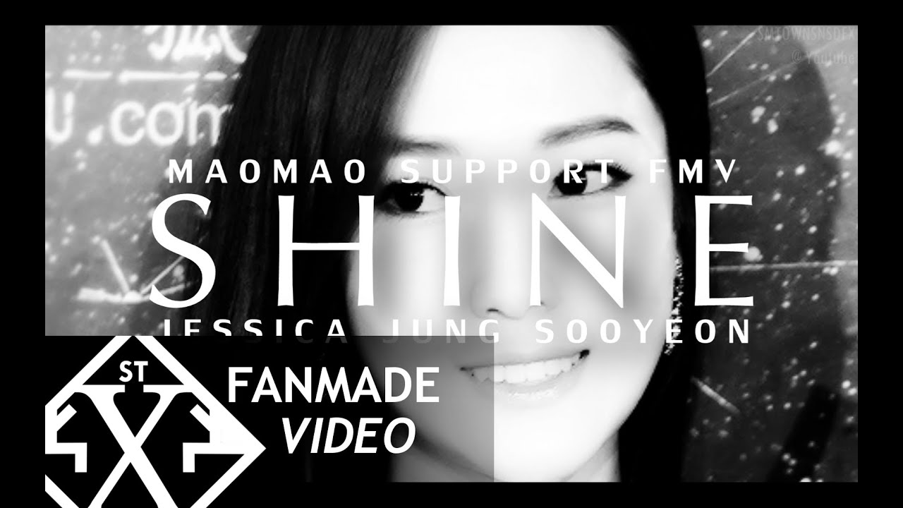 Shine Jessica Jung Sooyeon [SUPPORT FMV]