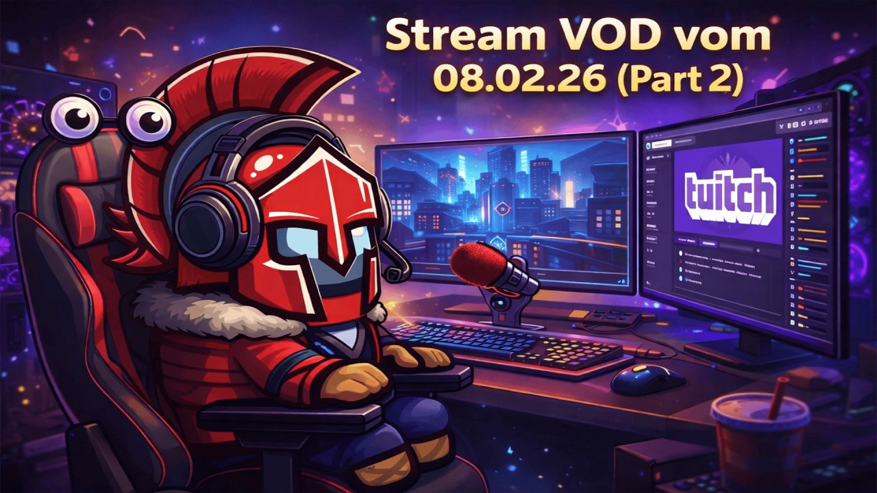 Stream VOD 08.02.2026 (Part 2)