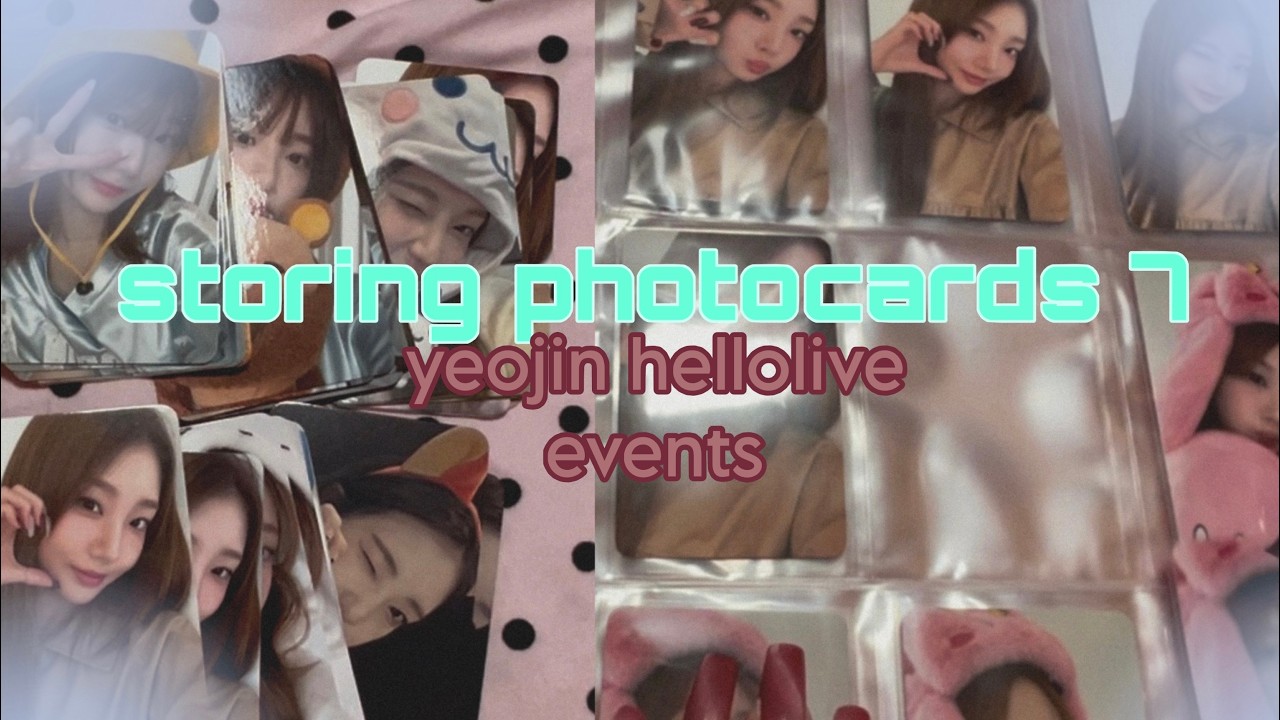 ꩜ storing photocards 7 | yeojin hellolive events ꩜