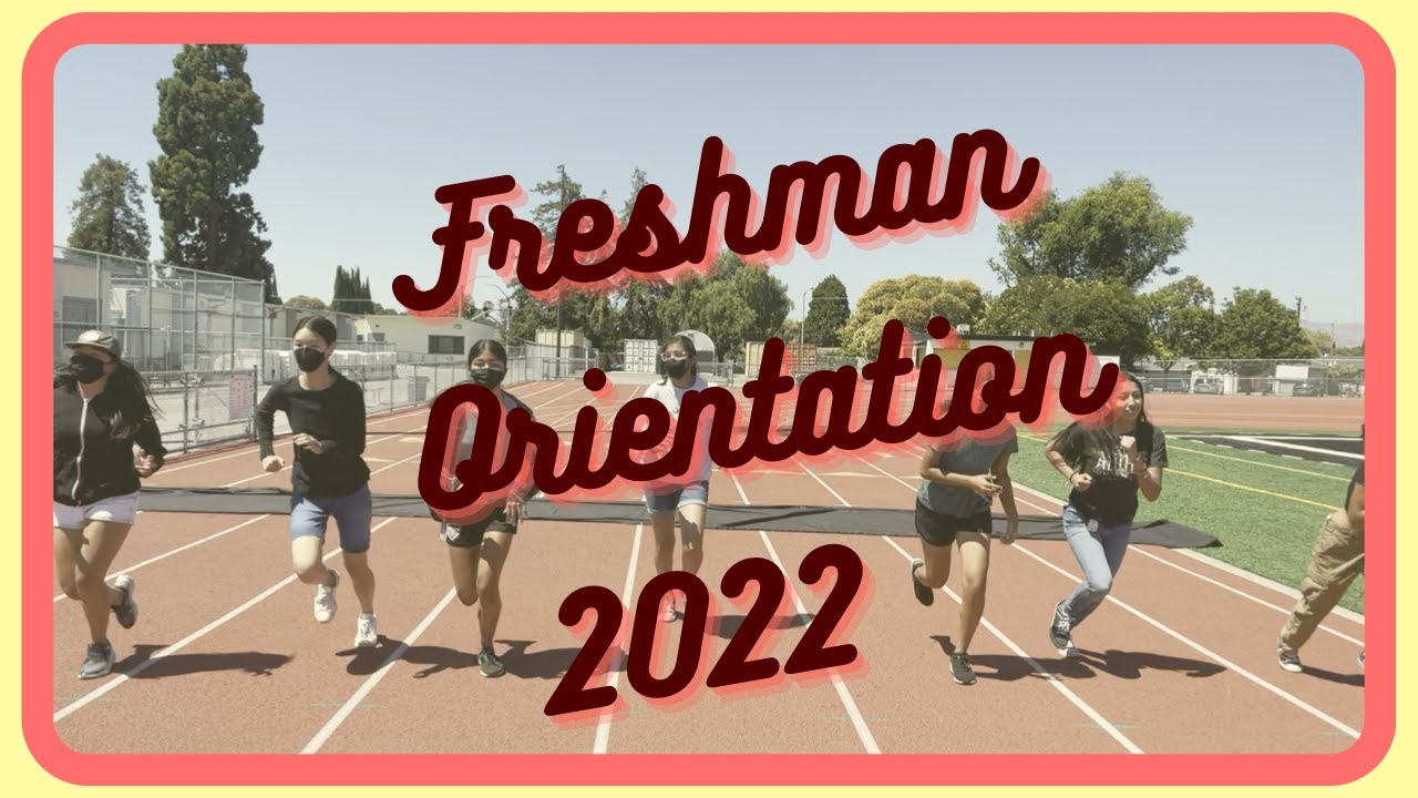 Freshman Orientation 2022