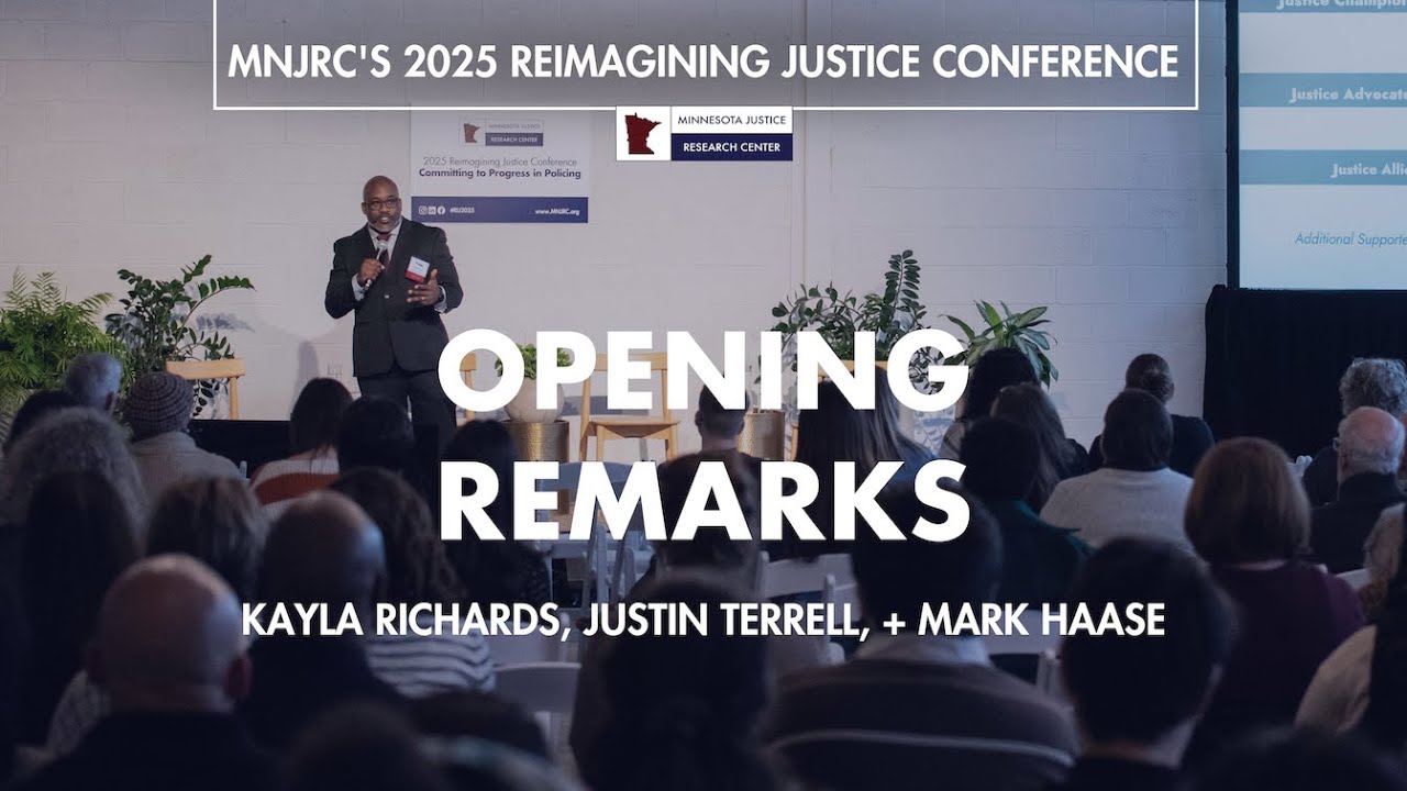 Opening Remarks + Context-Setting | 2025 Reimagining Justice Conference