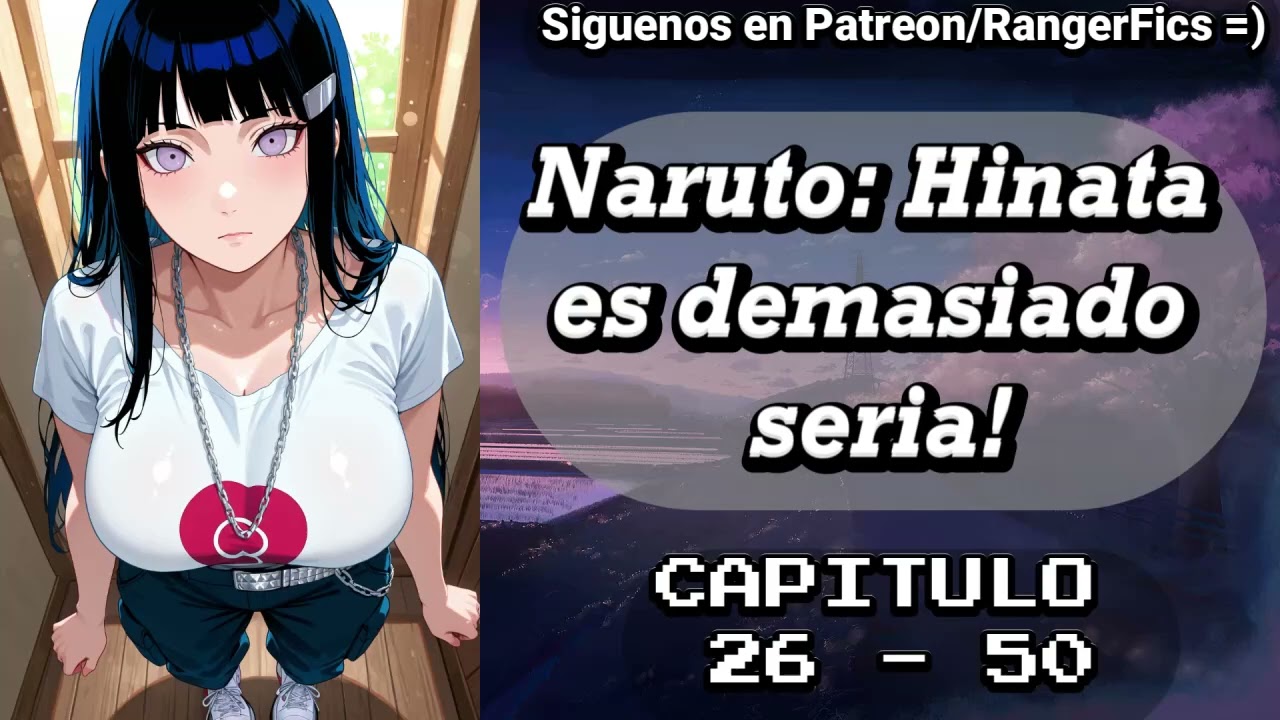 Naruto: Hinata es demasiado Seria! / Capítulo 26 - 50