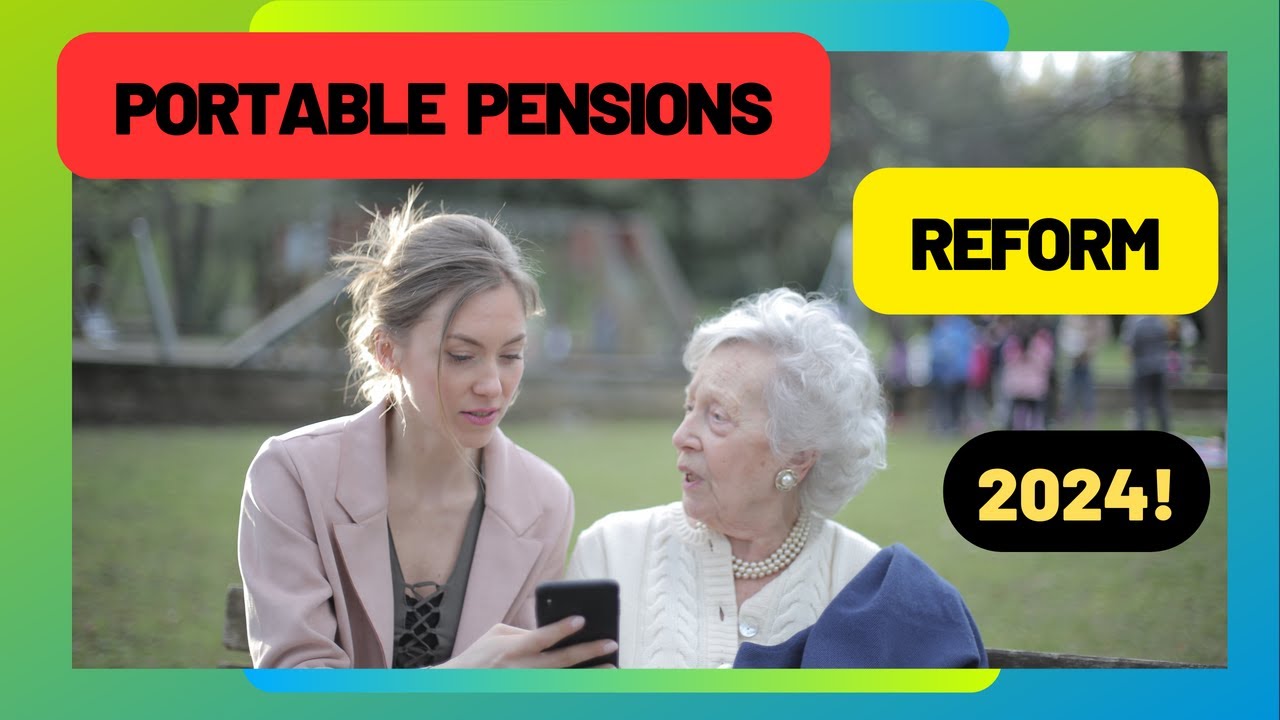 European #Pension Reform #2024: Portable Pensions Across the EU