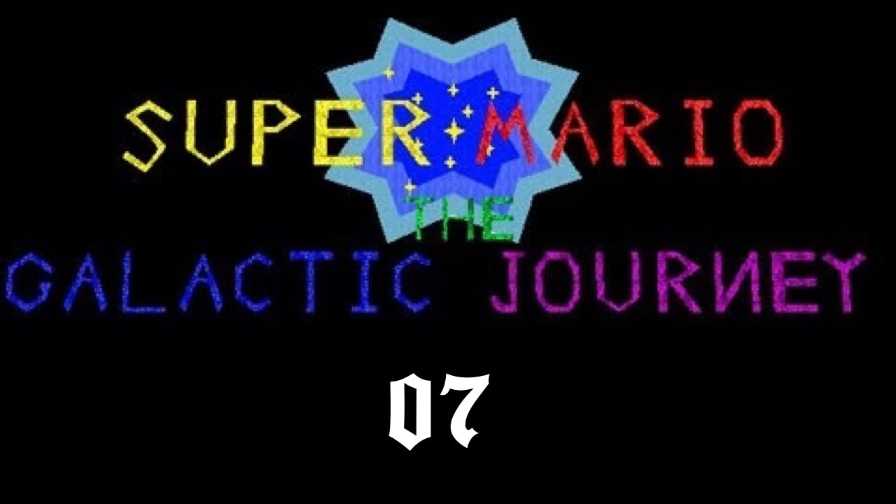 Super Mario 64 The Galactic Journey Episode 07