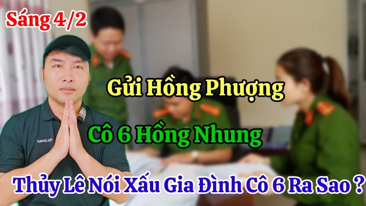 Sáng 4/2 Nóng Thủy Lê Vạch Mặt Hồng Phượng Ra Sao ? Chửi Sau Lưng Hồng Phượng Những Gì ?