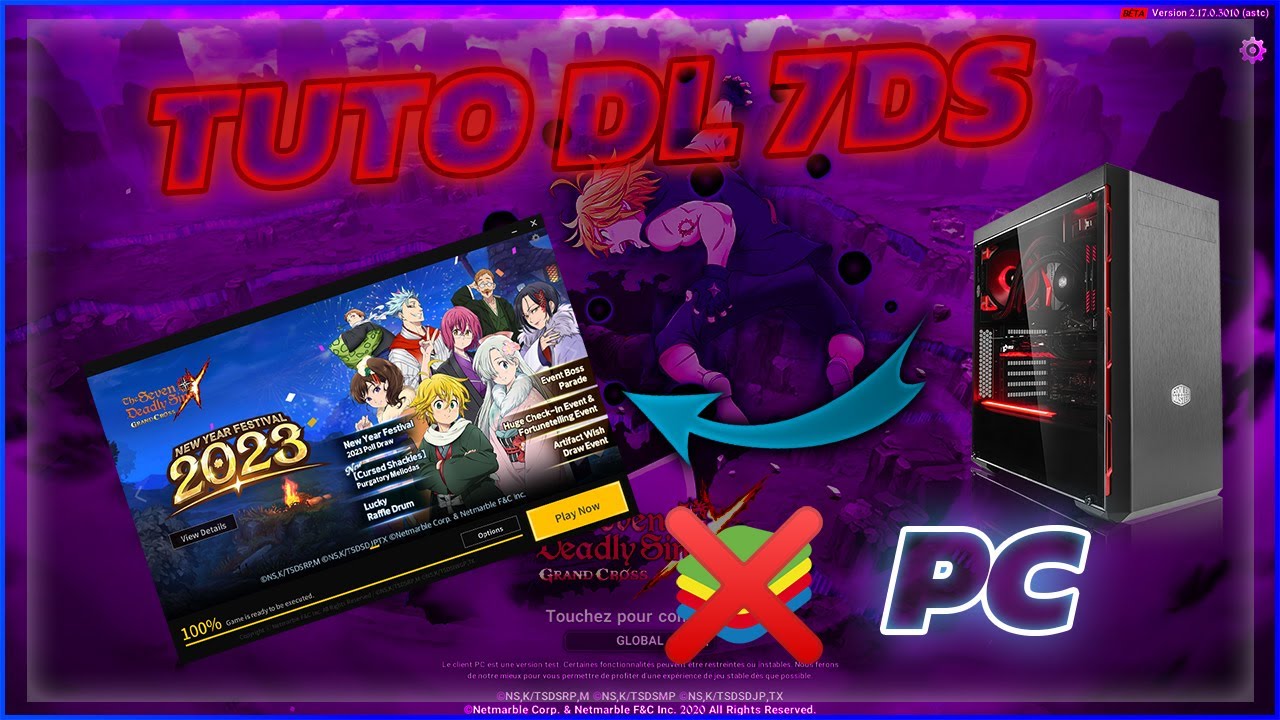 COMMENT INSTALLER 7DS GRAND CROSS SUR PC JAP/GLO [TUTO FR]