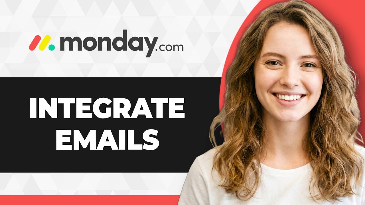 How to Integrate Emails with Monday.com (Full 2026 Guide)