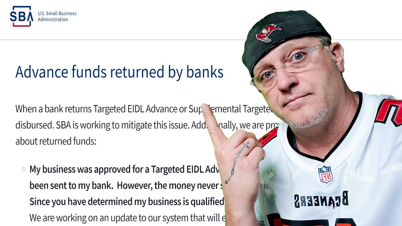 EIDL UPDATE Advance Funds Returned by Banks SBA Targeted EIDL Grants info