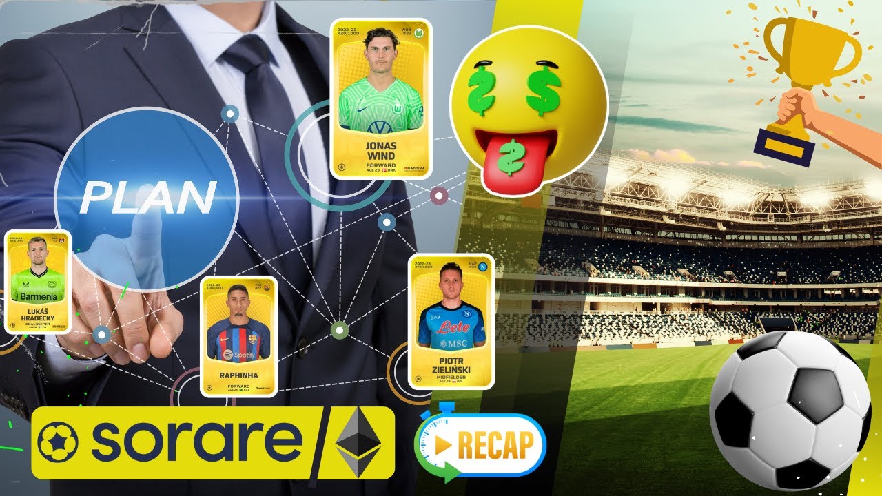 🤑 Ein richtiger Plan ist alles !!! | 🏆 Recap und Rewards | SORARE