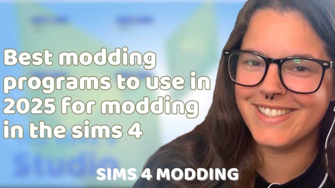 Programs & Tools to use for Modding in the Sims 4