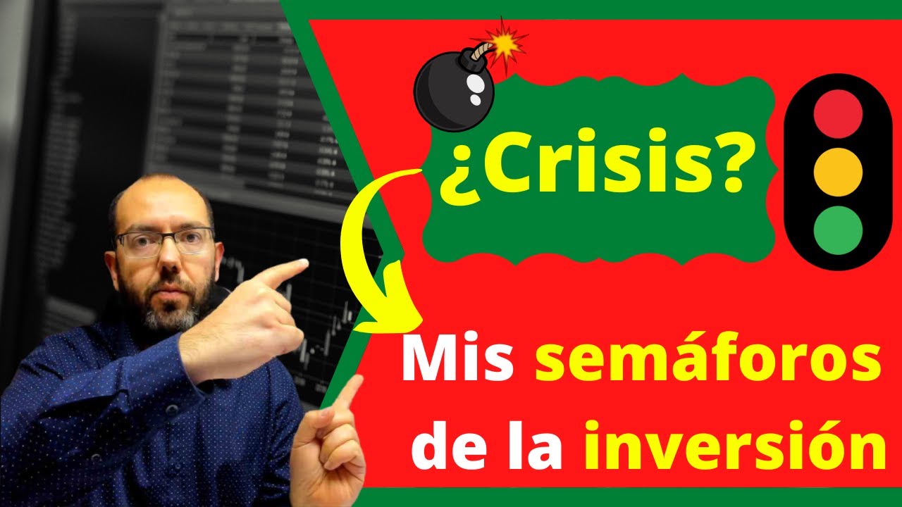 💥Indicadores que te avisan de las CRISIS en BOLSA👉 ¿Cómo están ahora los SEMAFOROS de la INVERSIÓN🚦