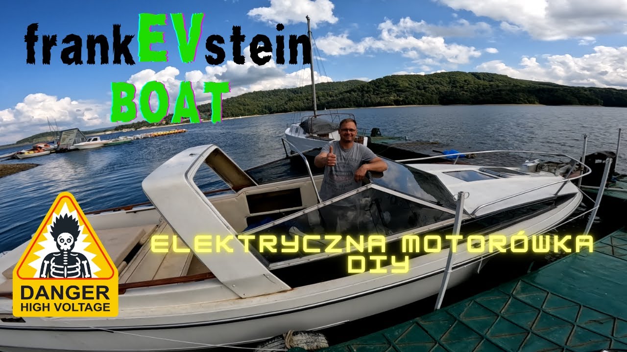 Elektryczna motorówka DIY. Swap silnika spalinowego na elektryczny!