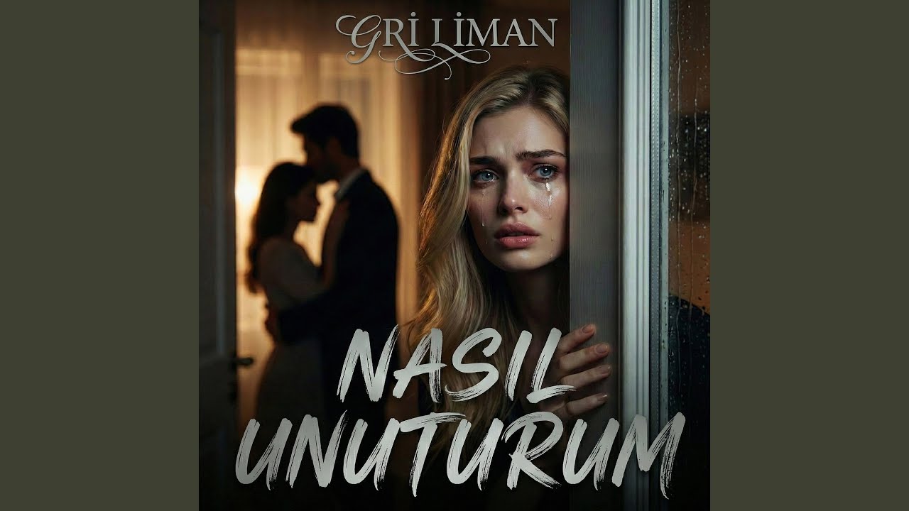 Nasıl Unuturum