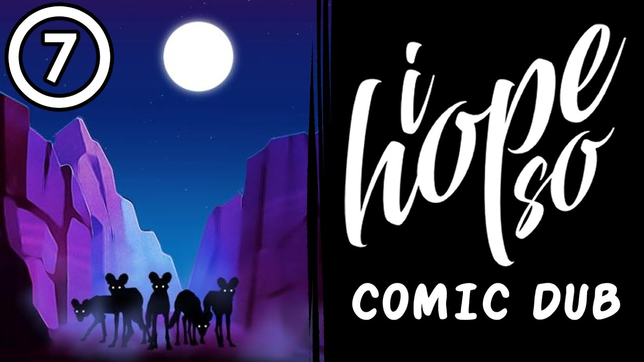 I Hope So Comic Dub: Episode 7