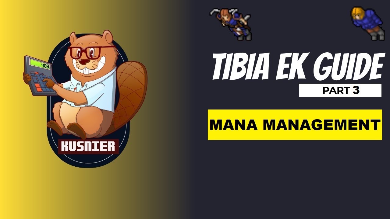 EK Guide part 3 - 'Mana Management' | Tibia