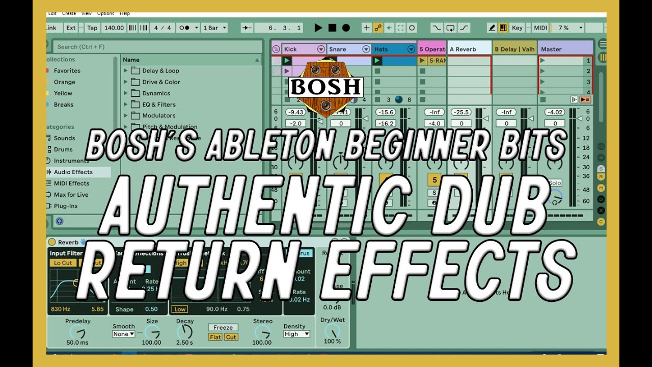 Authentic Dub FX: Bosh's Ableton Beginner Bits