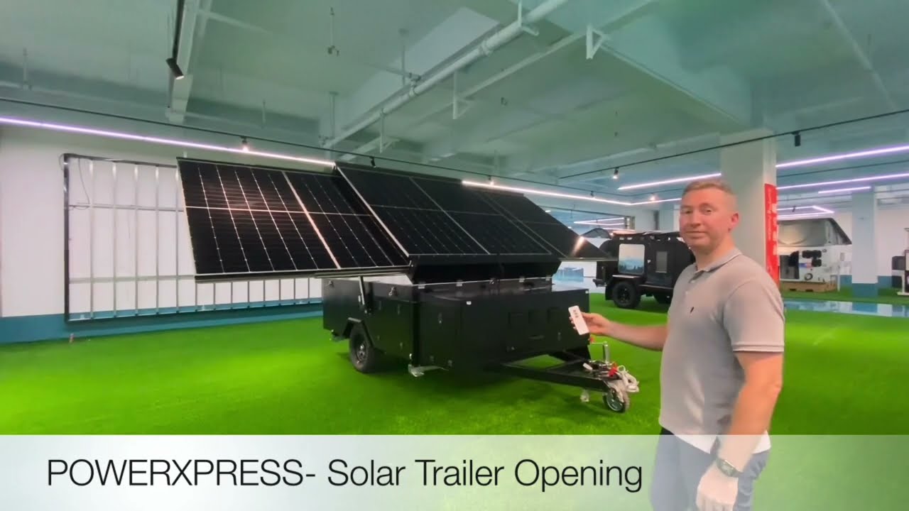 Opening / Closing Solar Trailer