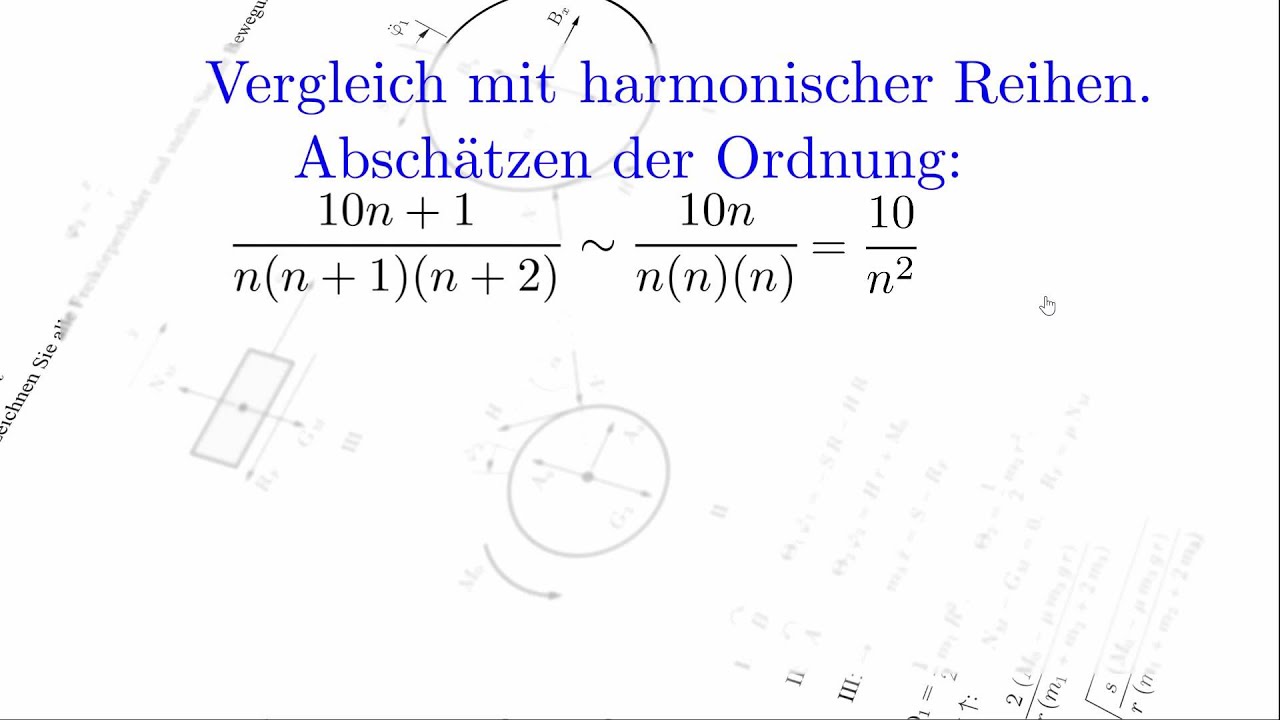 Analysis 1 - Reihen Video 5 - Harmonische Reihen, Absch&auml;tzen der Ordnung