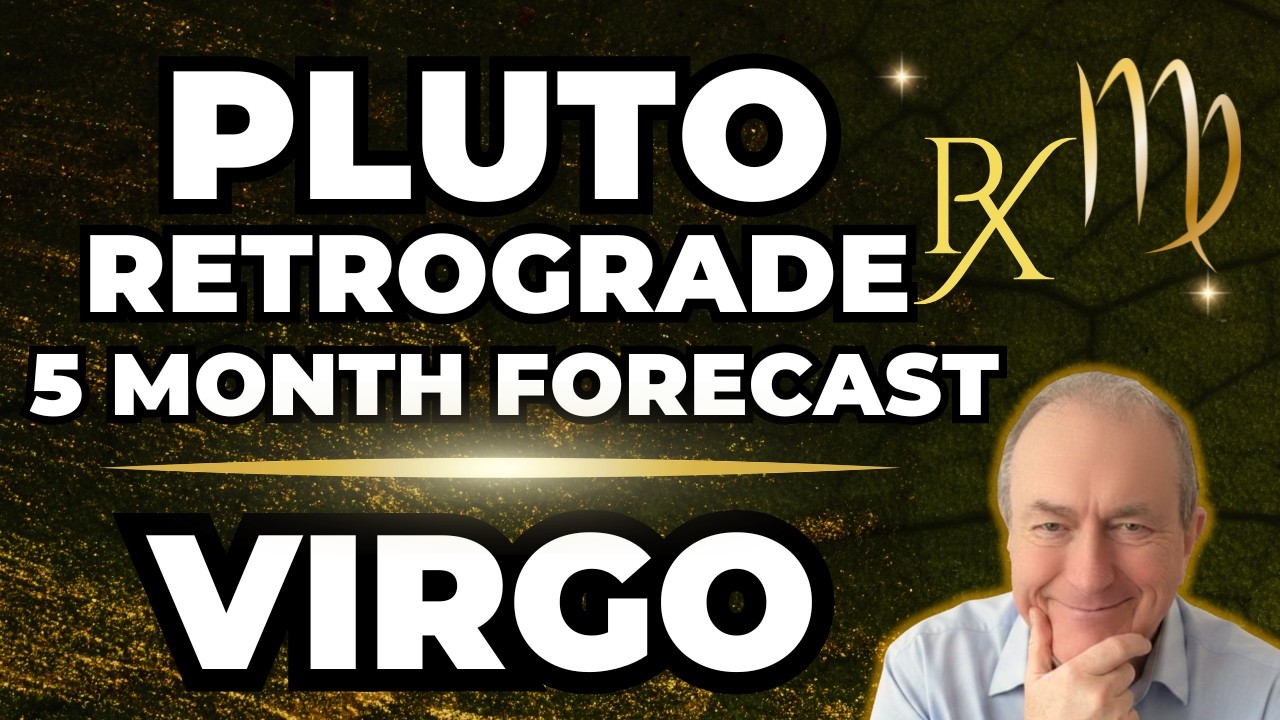 Virgo | PLUTO RETROGRADE | 5 Month Forecast! Asc/Sun/Moon