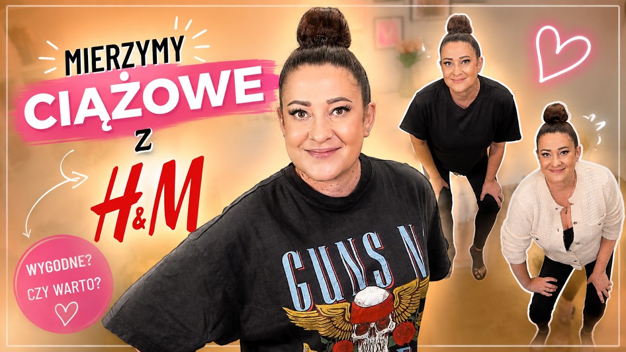 CIUCHY CIĄŻOWE Z H&M - mierzymy