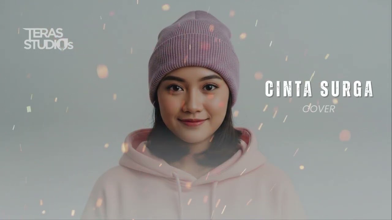 Cinta Surga – Aurel Hermansyah & Teuku Rassya | Cover by Teras Studios