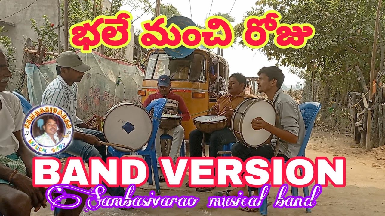 Bhale manchi roju ||Band version