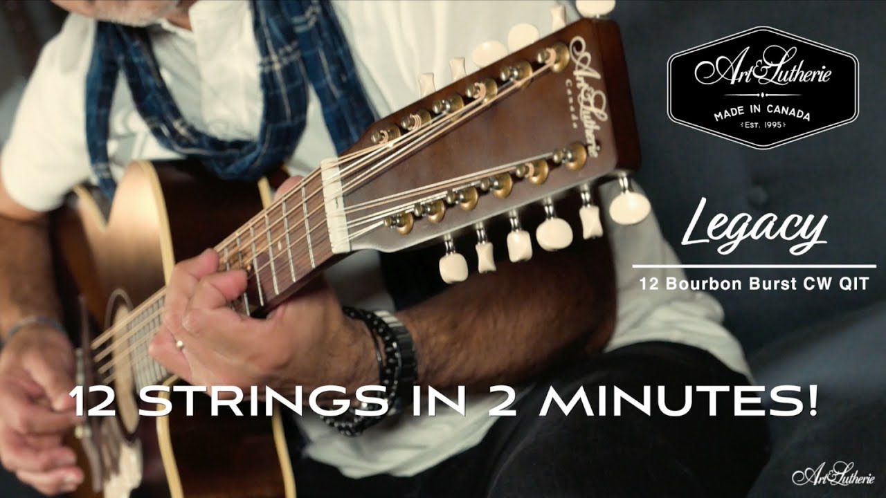 Demoing the Art & Lutherie Legacy 12 String Bourbon Burst CW QIT