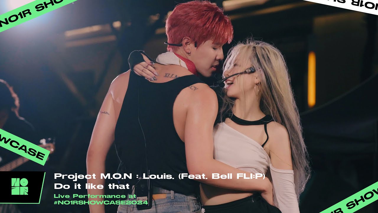 Project M.O.N : Louis. (feat. Bell FLI:P) - 'Do it like that' Live Performance at #NO1RSHOWCASE2024