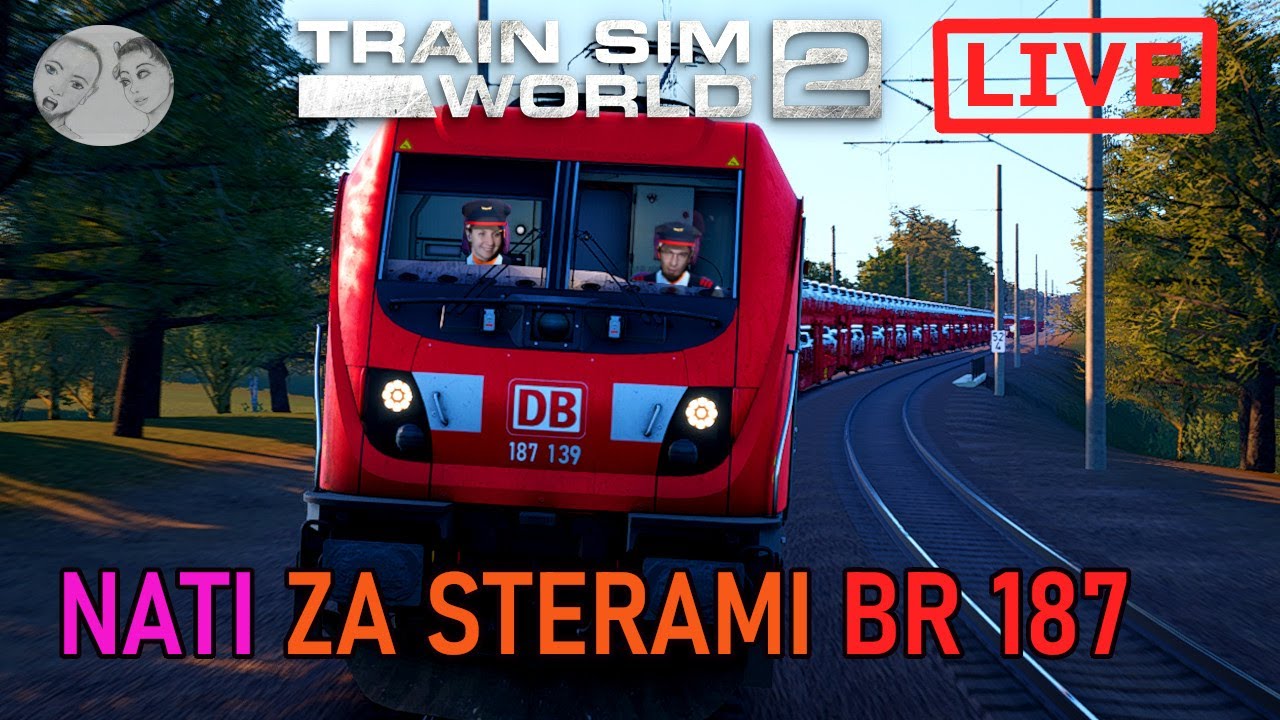 Train Sim World 2 /Nati za sterami BR 187-Czy da się przejechać Krisowi?/ Na żywo🔴