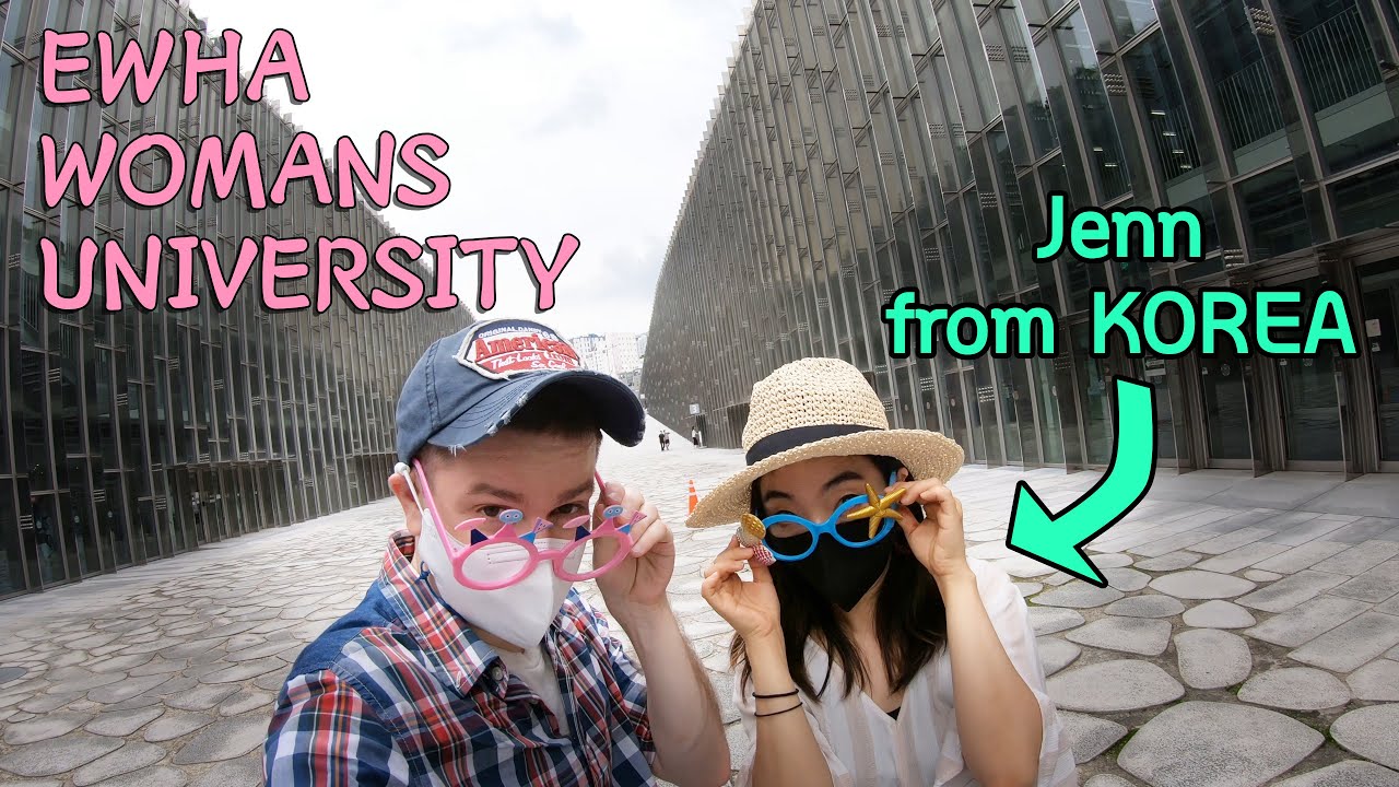 Touring Korea&rsquo;s #1 Women&rsquo;s University: Ewha Womans University (이화여자대학교)