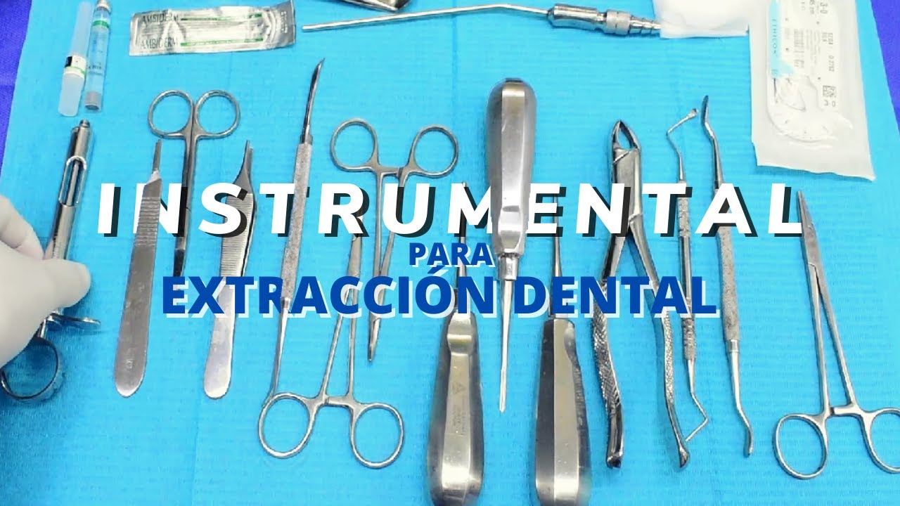 Instrumental básico para extracción dental